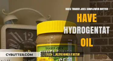 Unveiling the Truth: Trader Joe's Sunflower Butter and Hydrogenated Oils