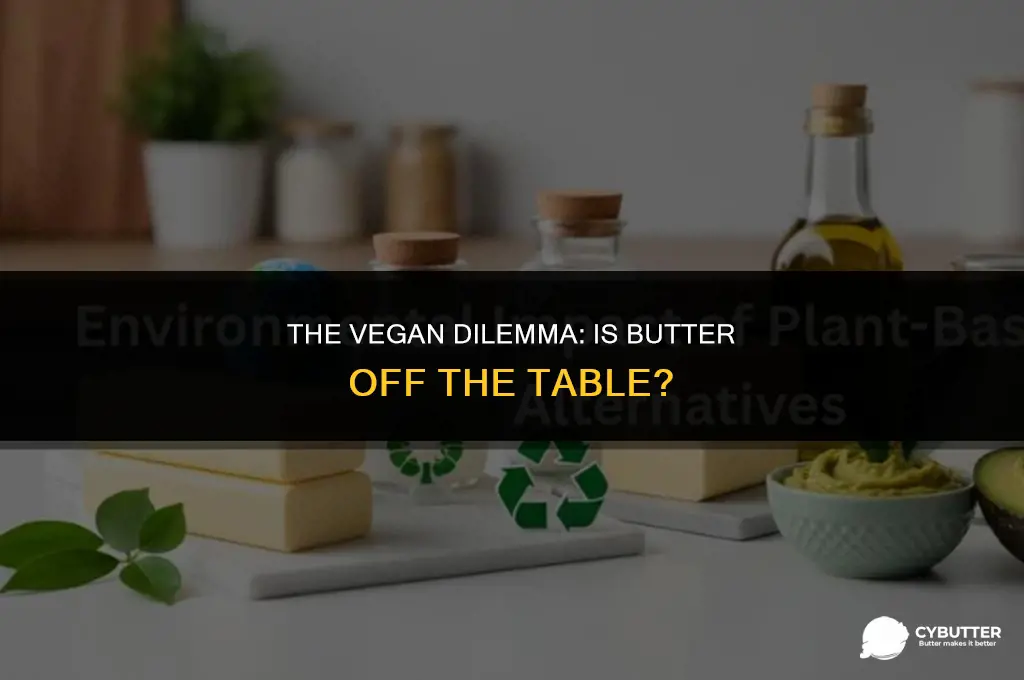 does vegan eat butter