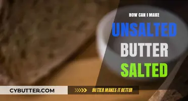 Transforming Unsalted Butter: A Simple Guide to Making Salted Butter at Home