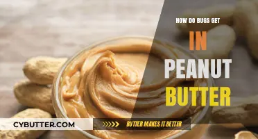 Unwanted Guests: How Bugs Sneak into Your Peanut Butter Jars