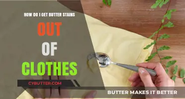 Effective Tips to Remove Butter Stains from Clothes Easily