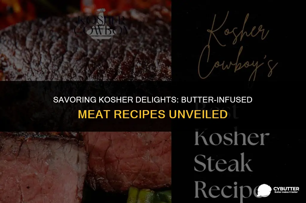 how do you cook meat with butter kosher