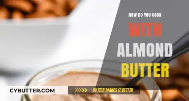 Delicious Creations: Cooking and Baking with Almond Butter
