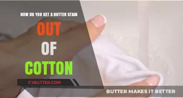 Effective Tips to Remove Butter Stains from Cotton Fabric Easily