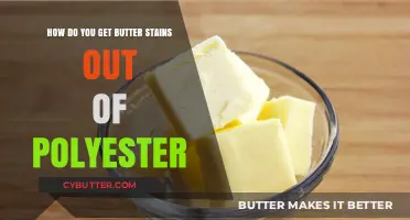 Effective Tips to Remove Butter Stains from Polyester Fabric Easily