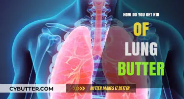 Effective Ways to Eliminate Lung Butter: Causes, Symptoms, and Remedies