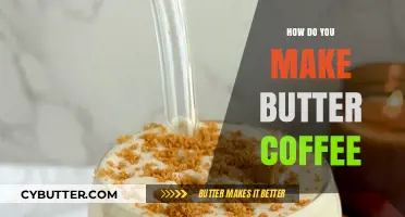 Rich and Creamy: The Ultimate Guide to Making Butter Coffee