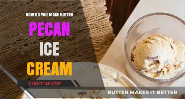 Homemade Butter Pecan Ice Cream: A Step-by-Step Guide
