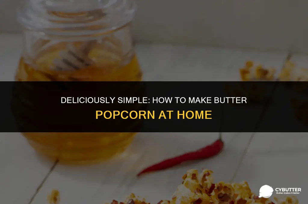how do you make butter popcorn
