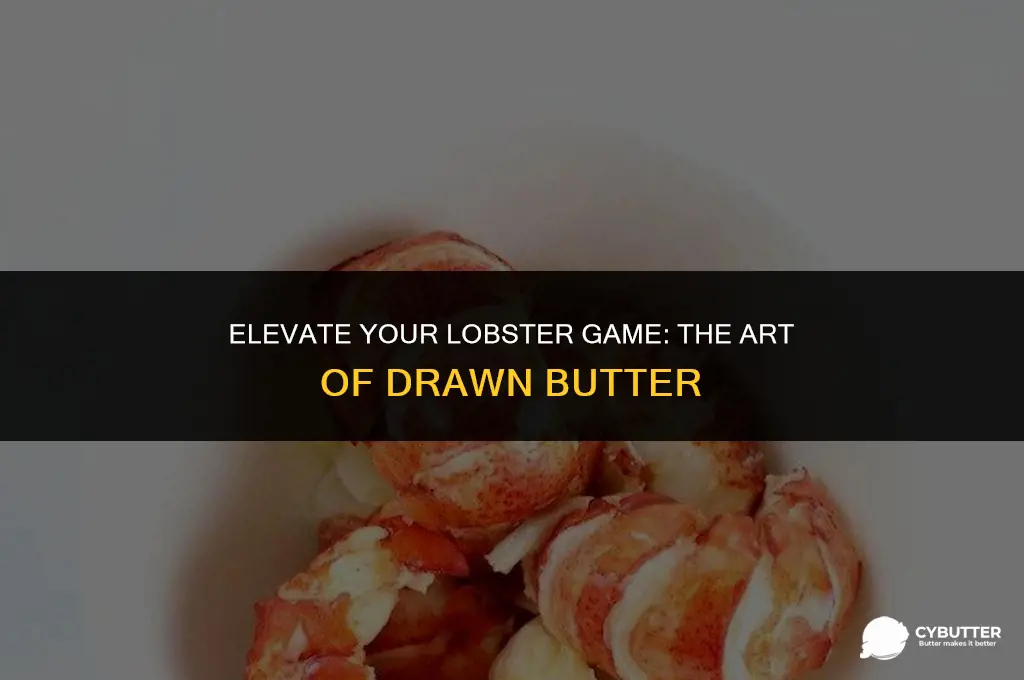 how do you make drawn butter for lobster