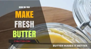 From Cream to Spread: The Simple Art of Making Fresh Butter