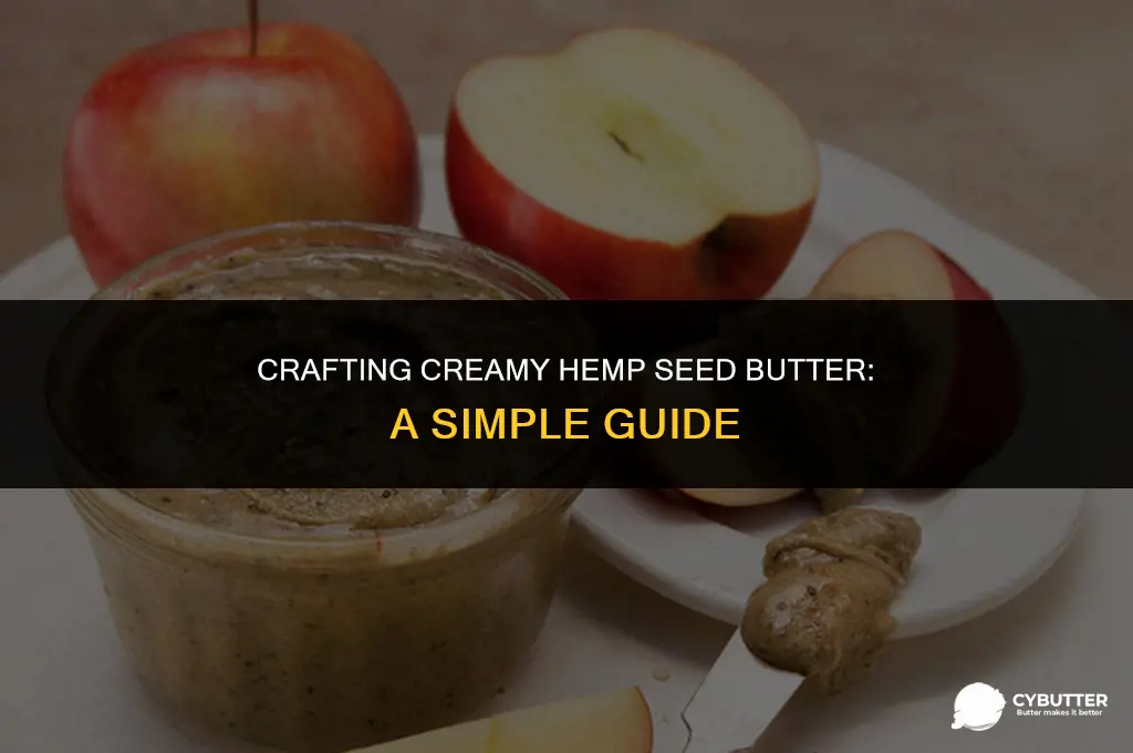 how do you make hemp seed butter