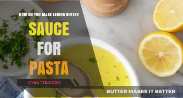 Delicious Lemon Butter Sauce: A Simple Recipe for Pasta Lovers