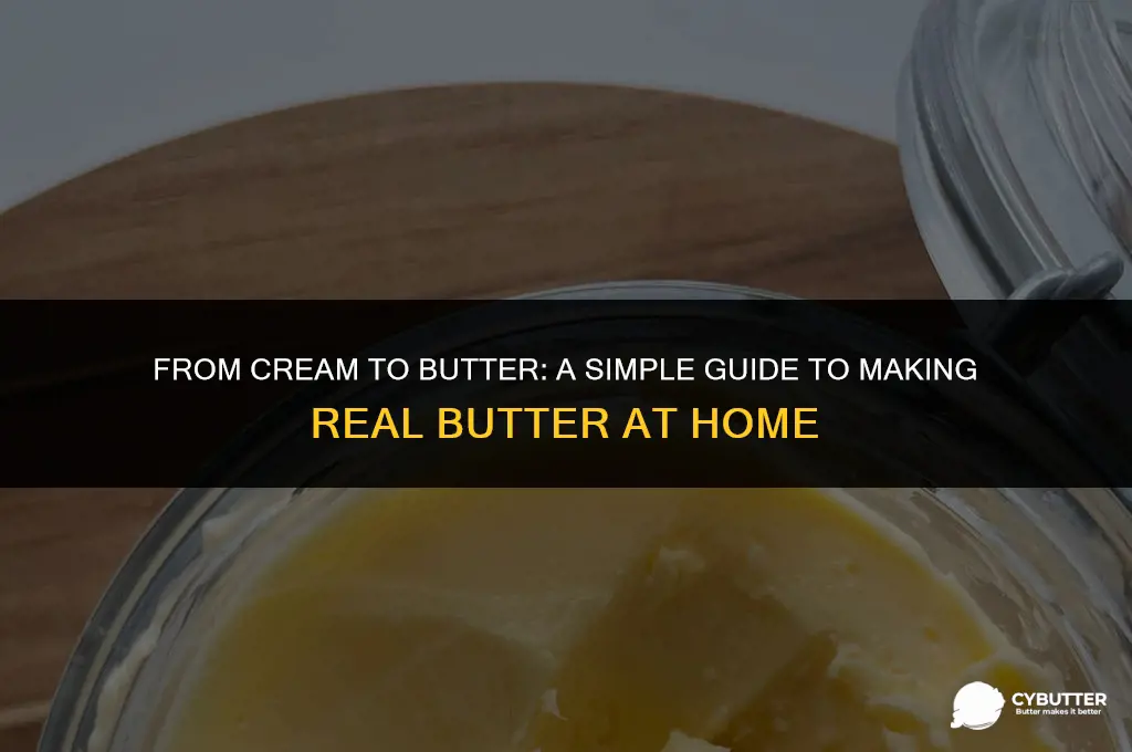 how do you make real butter