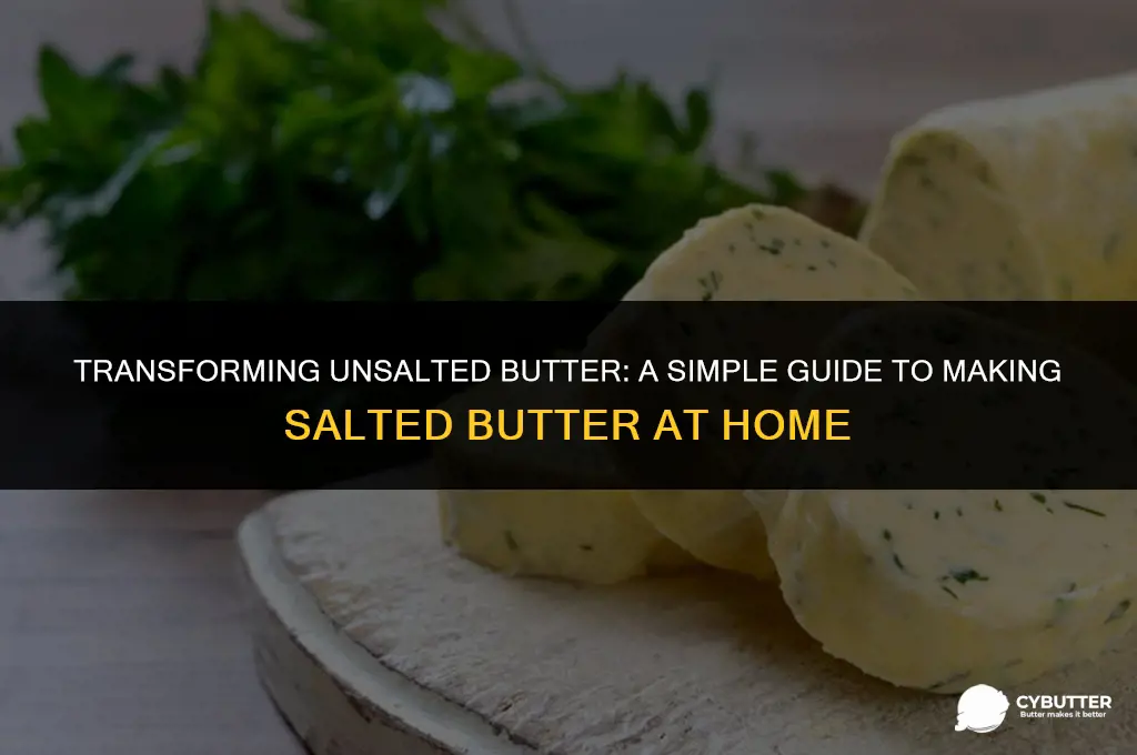 how do you make unsalted butter salted