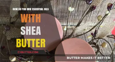 Blending Aromatherapy: Essential Oils and Shea Butter Mixer Guide