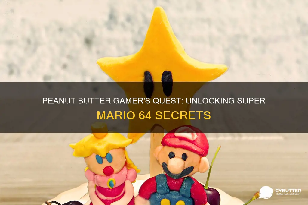 how does penut butter gamer get super mairo 64