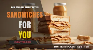 Peanut Butter Sandwiches: Nutritious Snack or Unhealthy Indulgence?