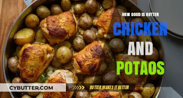 Butter Chicken and Potatoes: A Match Made in Culinary Heaven