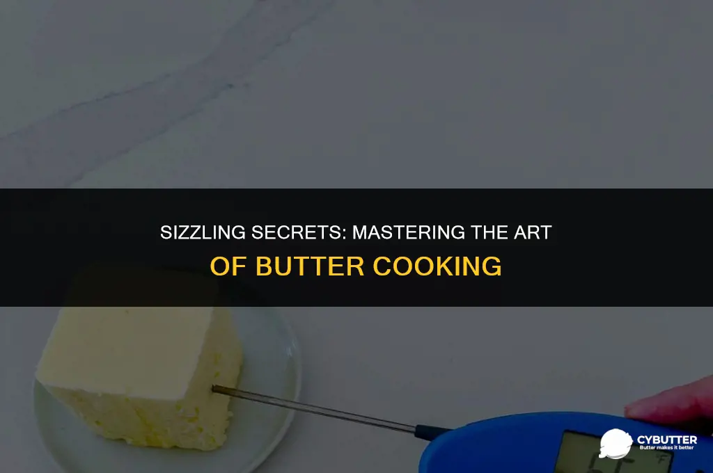 how hot can you cook in butter