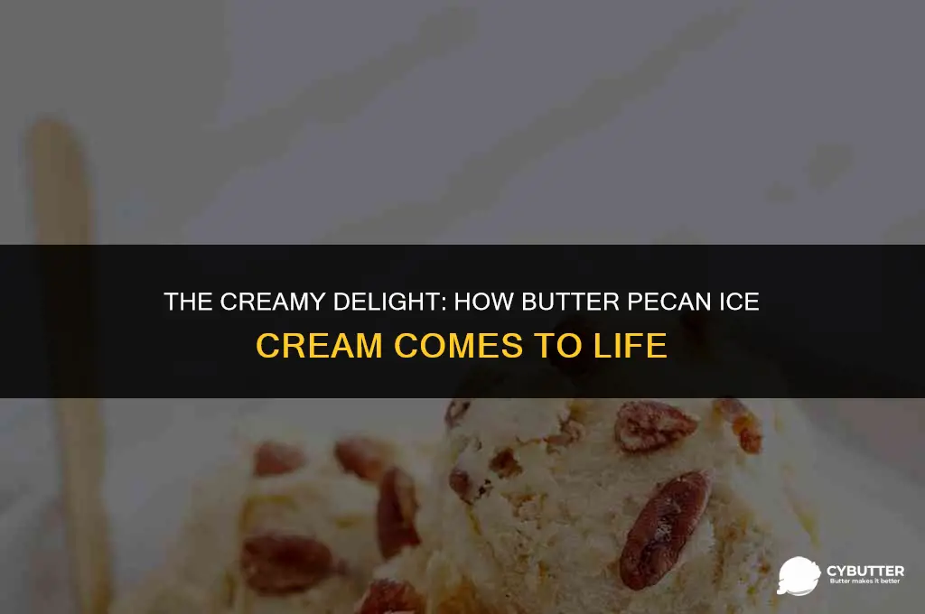 how is butter pecan ice cream made