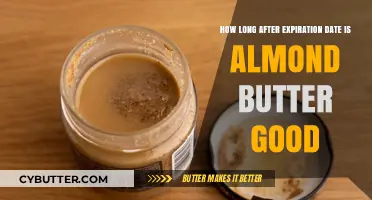 Is Expired Almond Butter Safe? Shelf Life After Expiration Date