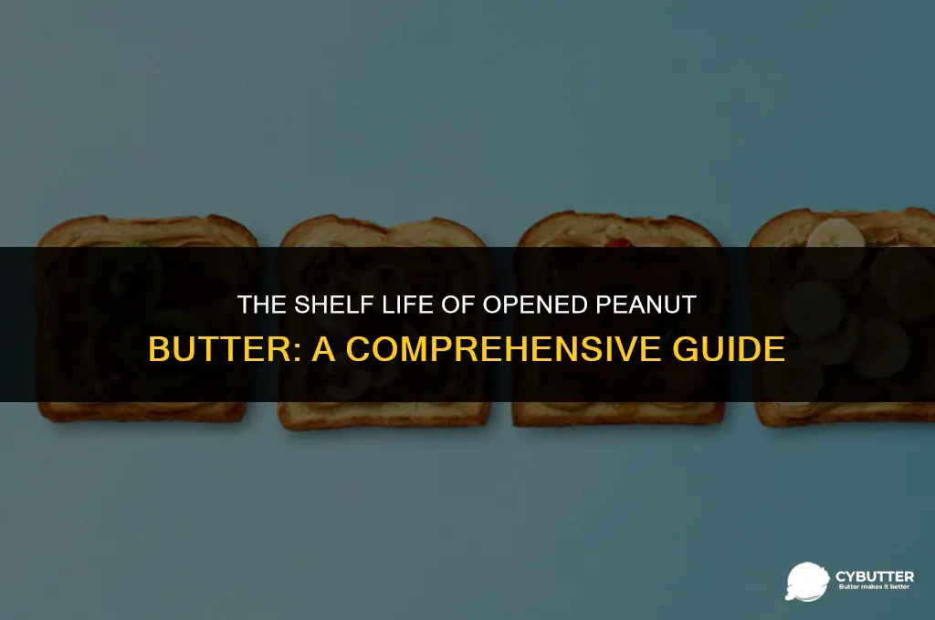how long after opening peanut butter