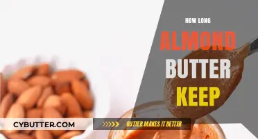 The Shelf Life of Almond Butter: A Comprehensive Guide
