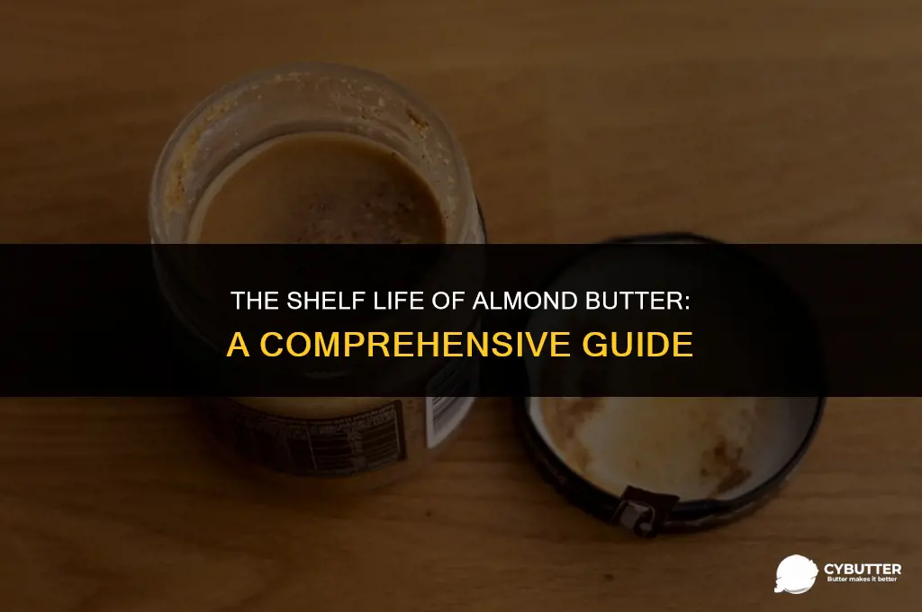 how long almond butter keep