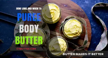 The Ultimate Guide to Pureeing Body Butter: Timing and Techniques