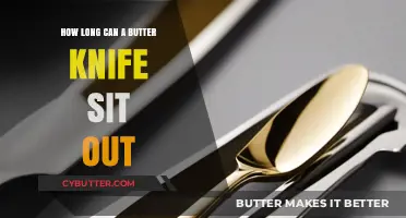 The Surprising Shelf Life of a Butter Knife: Facts and Myths
