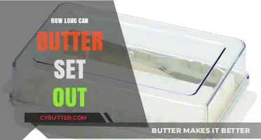 The Ultimate Guide to Butter Storage: How Long Can It Sit Out?