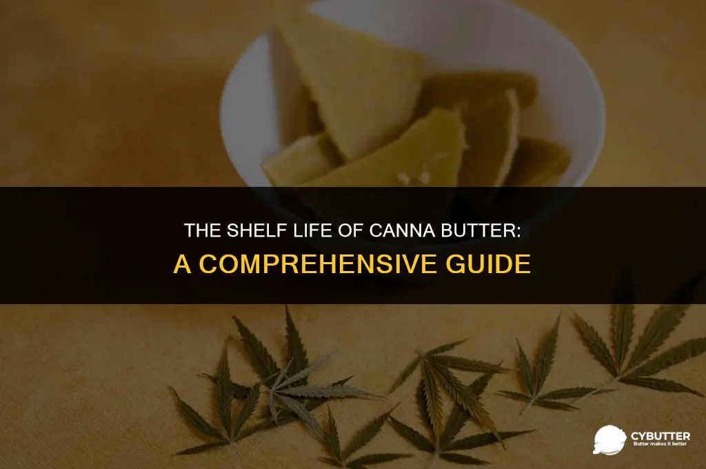 how long can canna butter sit out