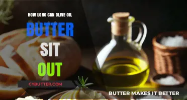 Olive Oil Butter Shelf Life: A Comprehensive Guide