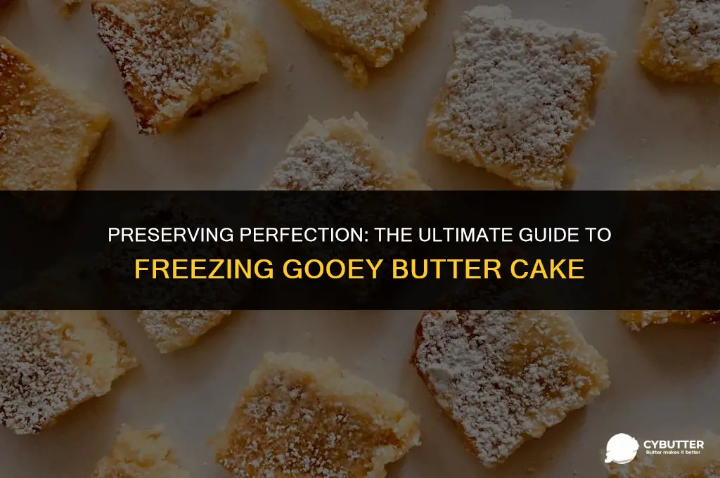how long can you freeze gooey butter cake