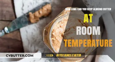 Almond Butter Shelf Life: Room Temperature Storage Guide