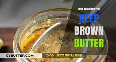 The Shelf Life of Brown Butter: A Comprehensive Guide