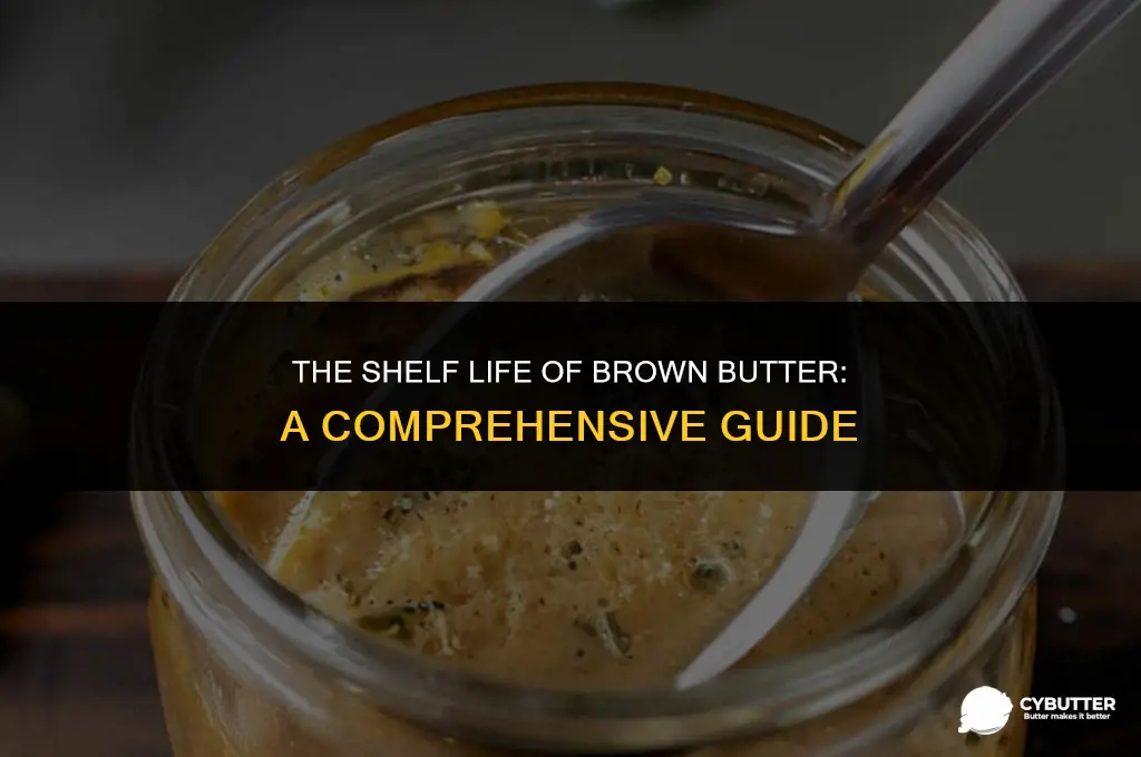 how long can you keep brown butter