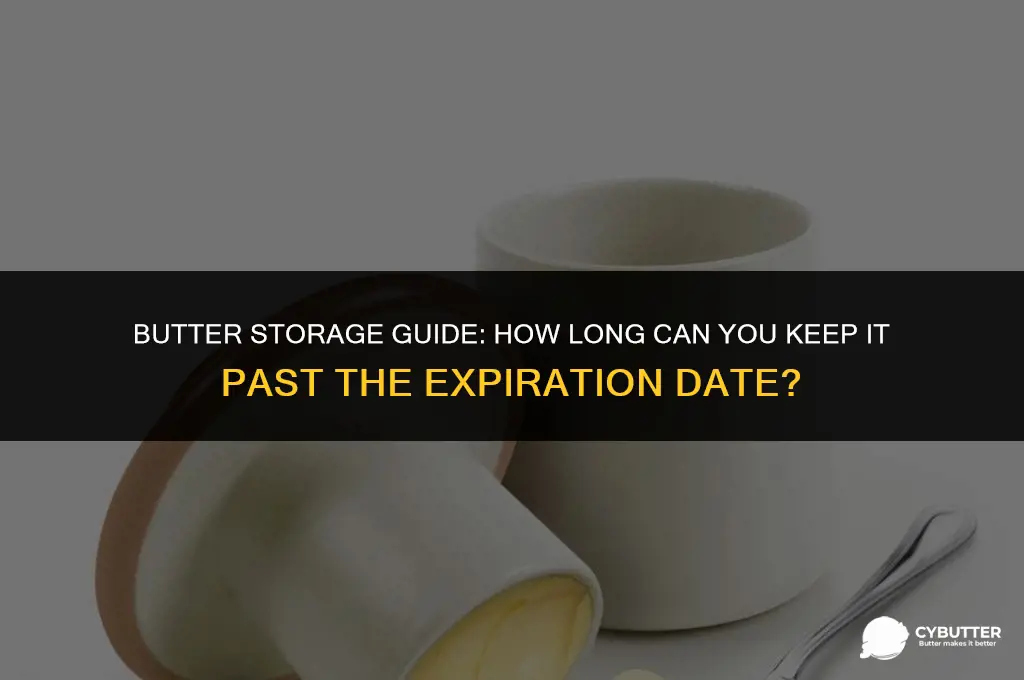 how long can you keep butter past exp date