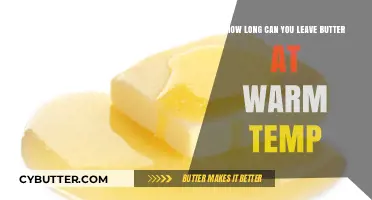 The Melting Point: How Long Can Butter Stay at Room Temperature?