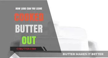 Safe Storage: The Shelf Life of Cooked Butter Explained