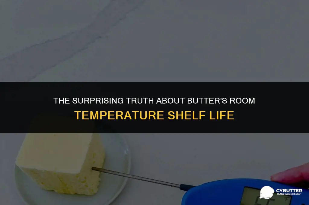 how long cna butter be at room temp