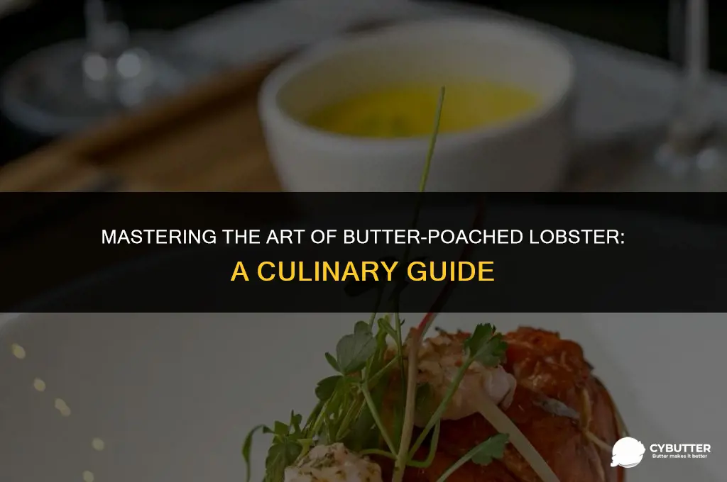 how long do you butter poach lobster