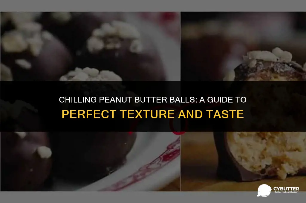 how long do you chill peanut butter balls