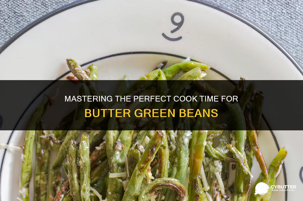 how long do you cook butter green beans
