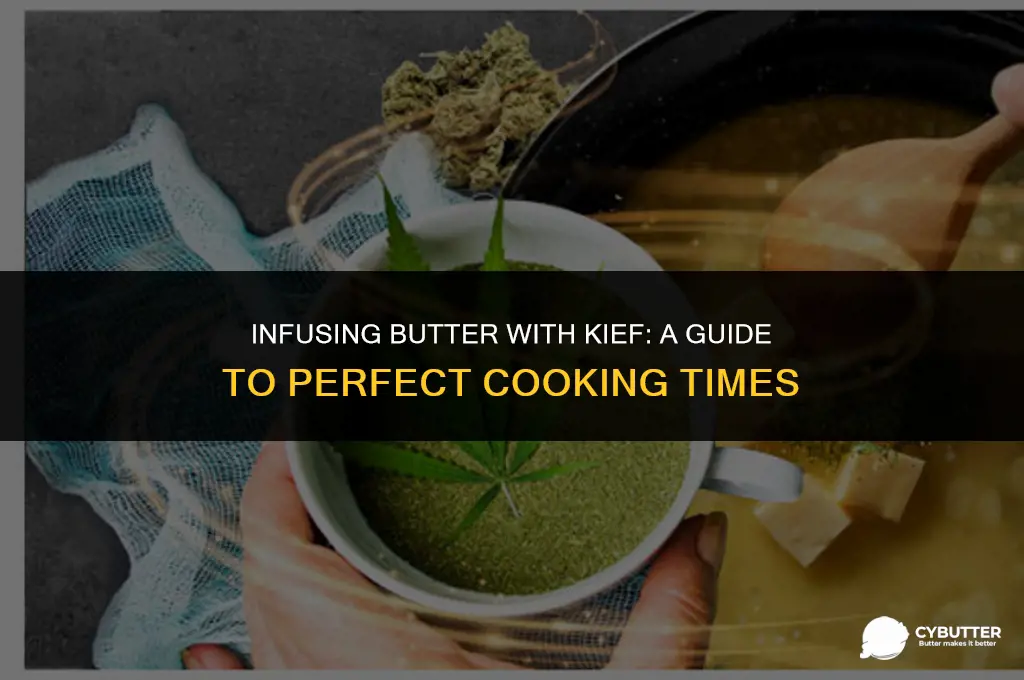 how long do you cook kief in butter