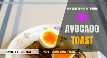 The Perfect Timing: Buttering Your Avocado Toast to Perfection