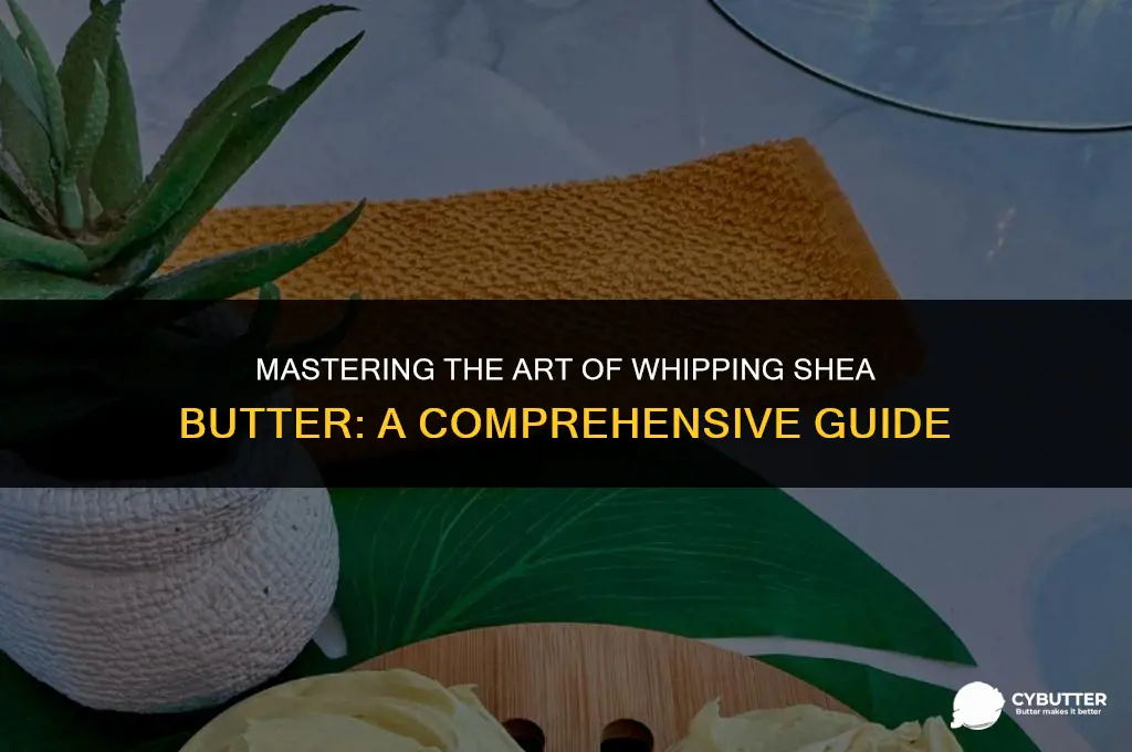 how long do you whip shea butter