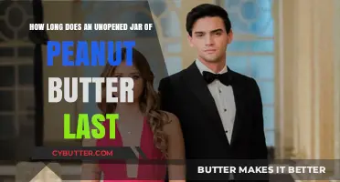 The Shelf Life of Unopened Peanut Butter: A Comprehensive Guide