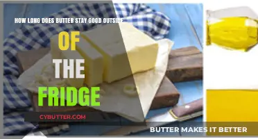 Butter's Shelf Life: How Long Does It Last Unrefrigerated?